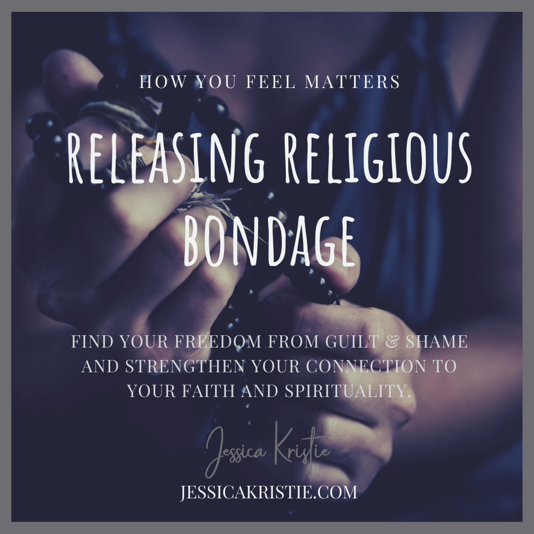 Releasing Religious Bondage