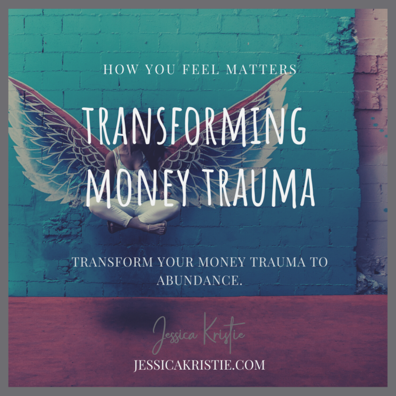Transforming Money Trauma